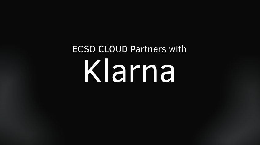 Unlocking Flexible Billing: ECSO CLOUD Partners with Klarna